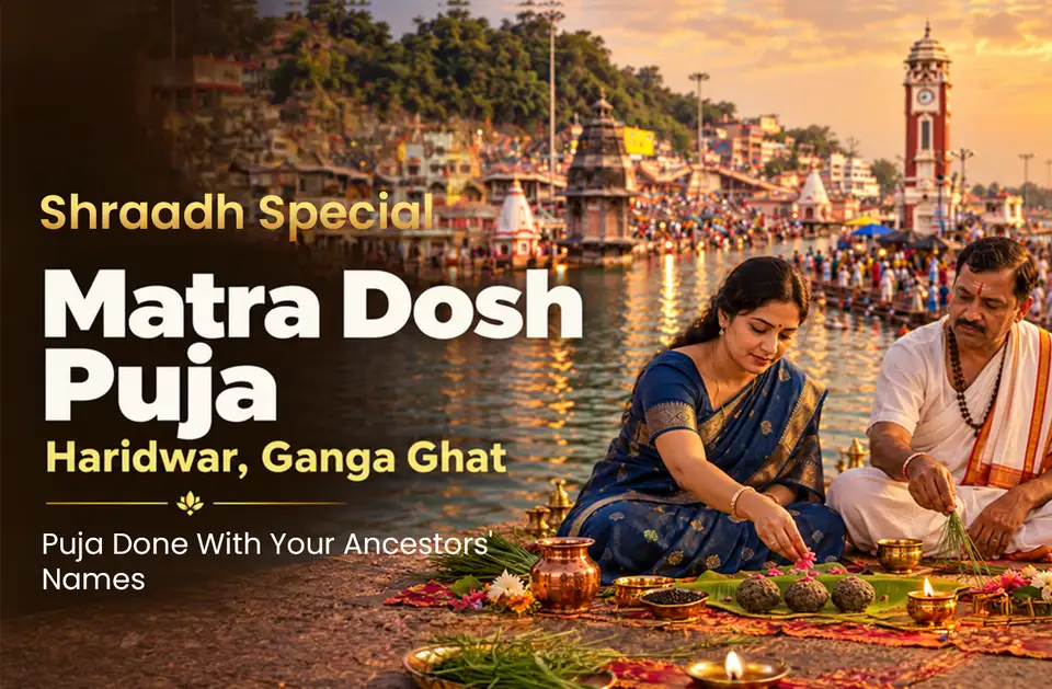 Matra Dosh Nivaran Puja with Pind Daan and Tarpan near Ganga Ghat, Haridwar